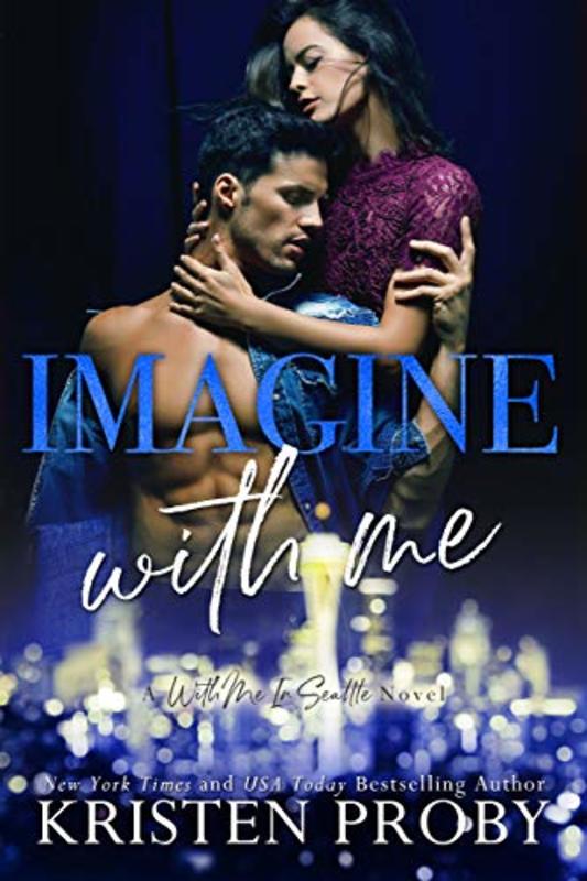 Book cover for "Imagine with Me" by Kristen Proby