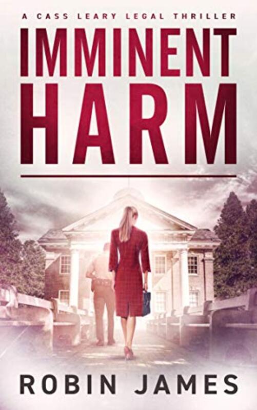Book cover for "Imminent Harm" by Robin James
