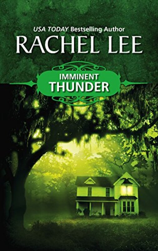 Book cover for "Imminent Thunder" by Rachel Lee