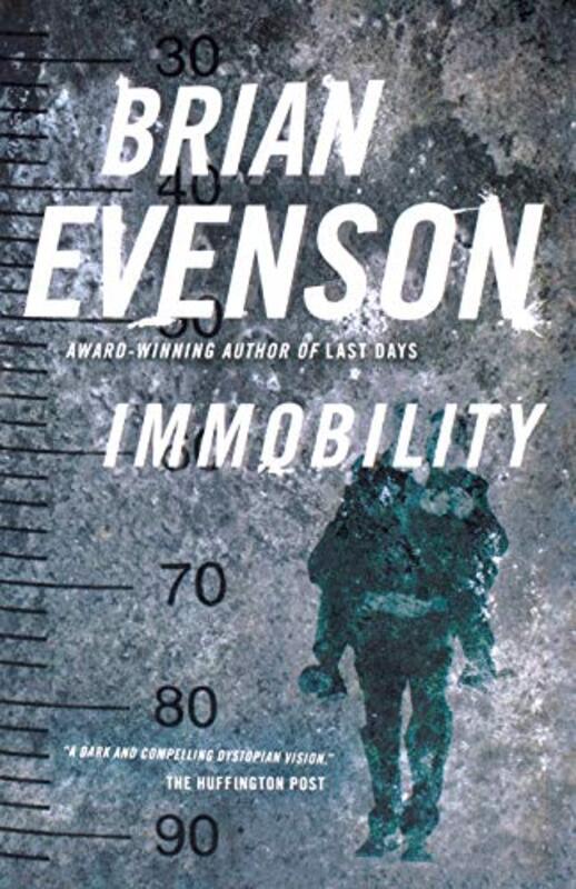 Book cover for "Immobility" by Brian BK Evenson