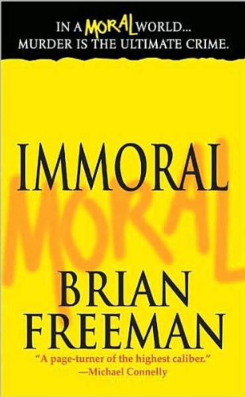 Book cover for "Immoral" by Brian Freeman