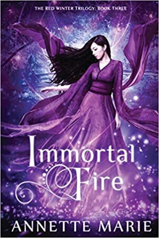 Book cover for "Immortal Fire" by Annette Marie