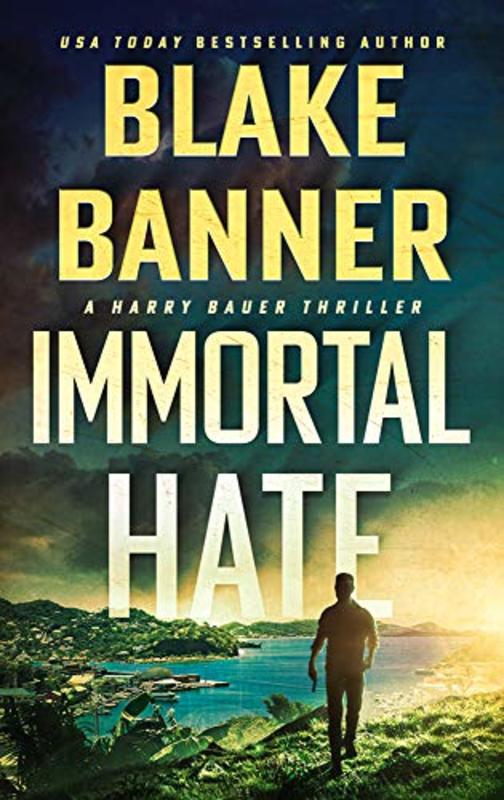Book cover for "Immortal Hate" by Blake Banner