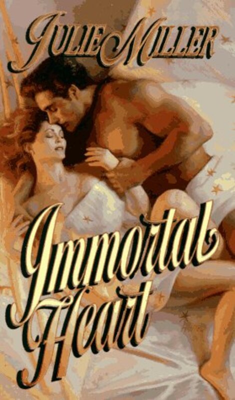 Book cover for "Immortal Heart" by Julie Miller
