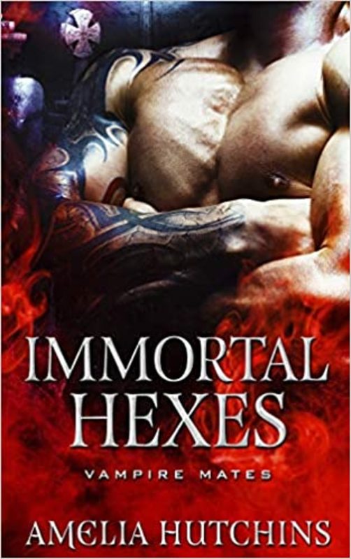Book cover for "Immortal Hexes" by Amelia Hutchins