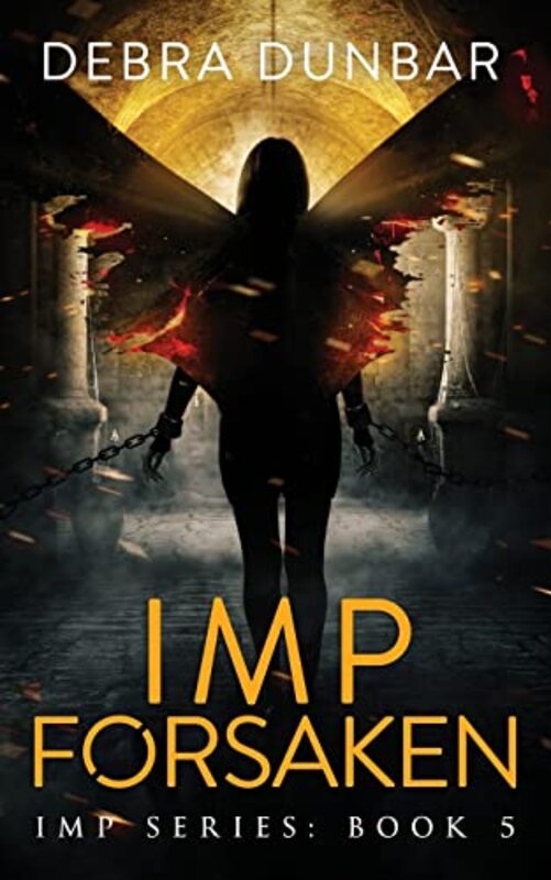 Book cover for "Imp Forsaken" by Debra Dunbar