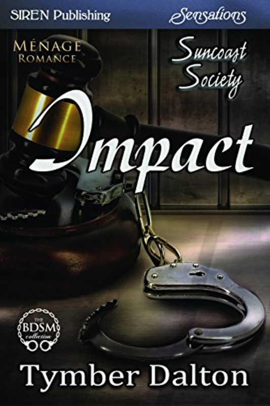 Book cover for "Impact" by Tymber Dalton