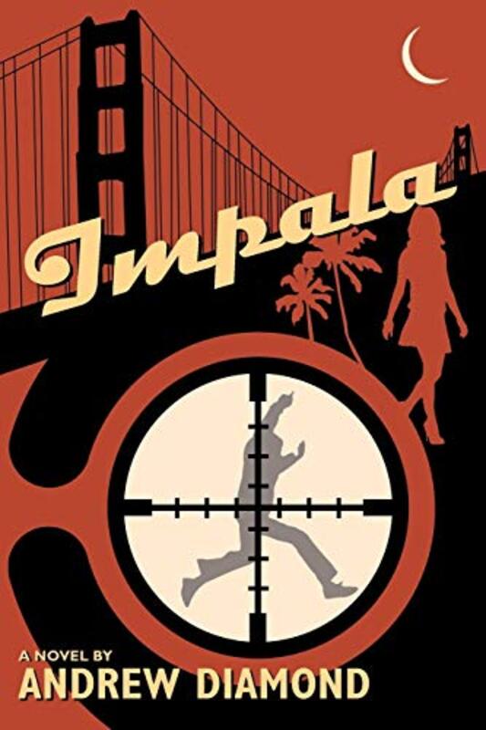 Book cover for "Impala" by Andrew Diamond
