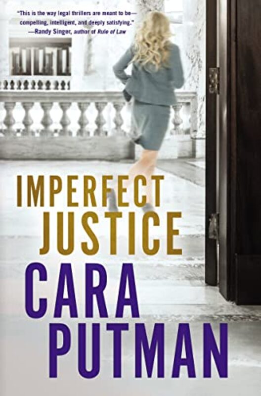 Book cover for "Imperfect Justice" by Cara C Putman