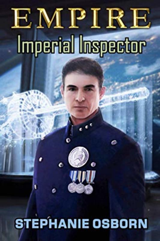 Book cover for "Imperial Inspector" by Stephanie Osborn