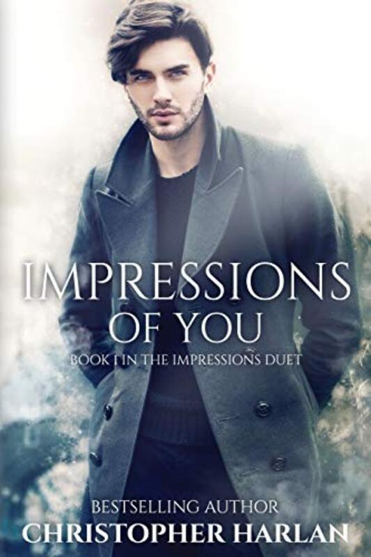 Book cover for "Impressions of You" by Christopher Harlan