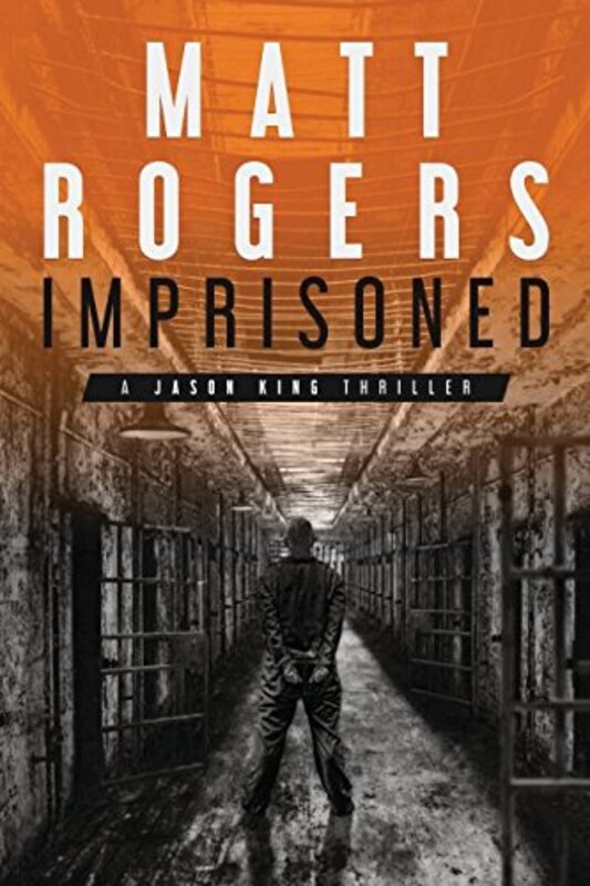 Book cover for "Imprisoned" by Matt Rogers
