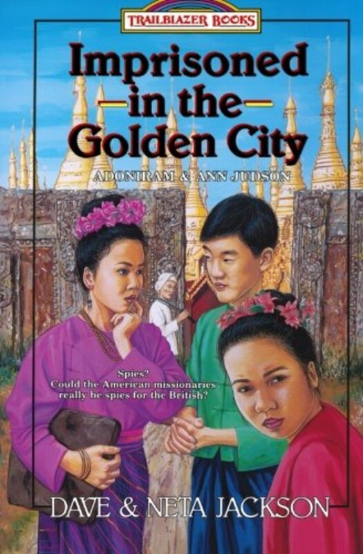 Book cover for "Imprisoned in the Golden City" by Dave and Neta Jackson
