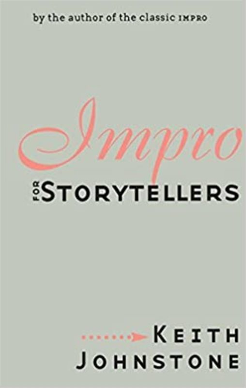 Book cover for "Impro for Storytellers" by Keith Johnstone
