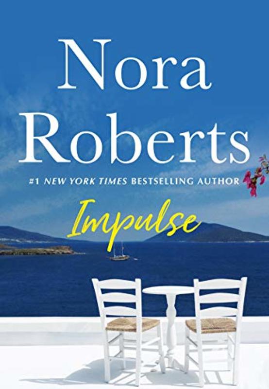 Book cover for "Impulse" by Nora Roberts