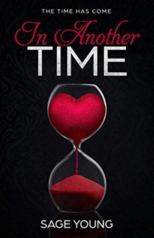 Book cover for "In Another Time" by Sage Young