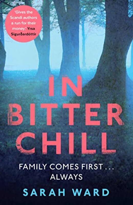 Book cover for "In Bitter Chill" by Sarah Ward