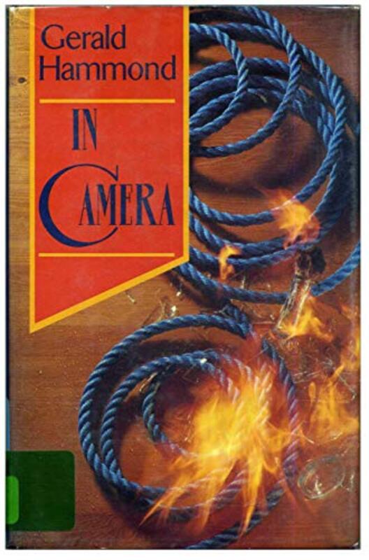 Book cover for "In Camera" by Gerald Hammond