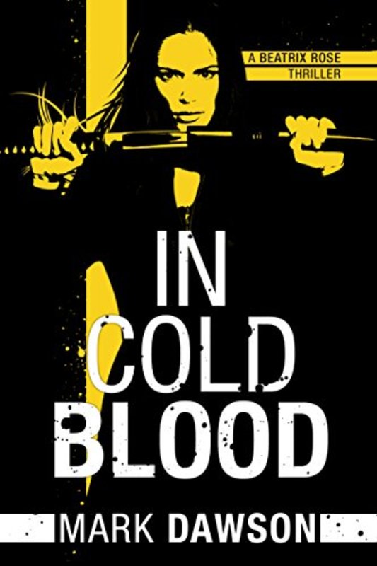 Book cover for "In Cold Blood" by Mark Dawson