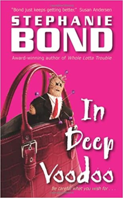 Book cover for "In Deep Voodoo" by Stephanie Bond