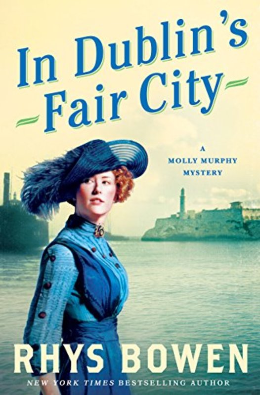 Book cover for "In Dublin's Fair City" by Rhys Bowen