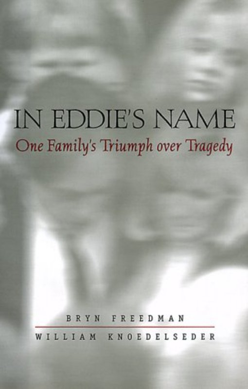 Book cover for "In Eddie's Name" by William Knoedelseder