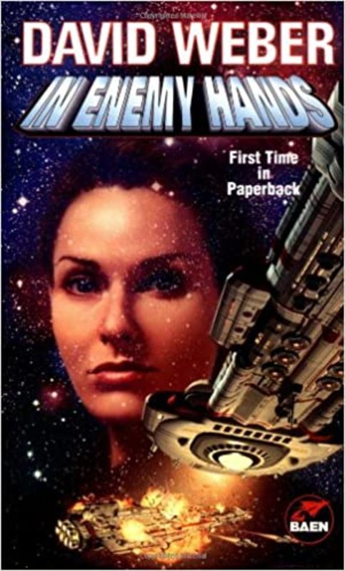 Book cover for "In Enemy Hands" by David Weber
