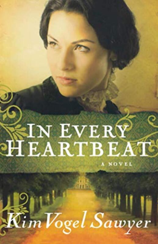 Book cover for "In Every Heartbeat" by Kim Vogel Sawyer