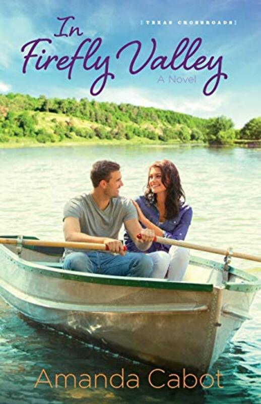 Book cover for "In Firefly Valley" by Amanda Cabot