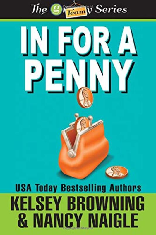 Book cover for "In For a Penny" by Nancy Naigle