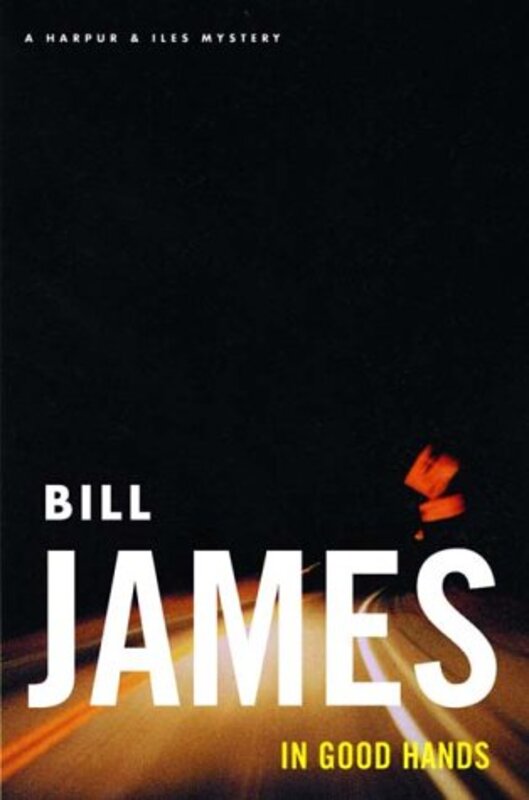 Book cover for "In Good Hands" by Bill James
