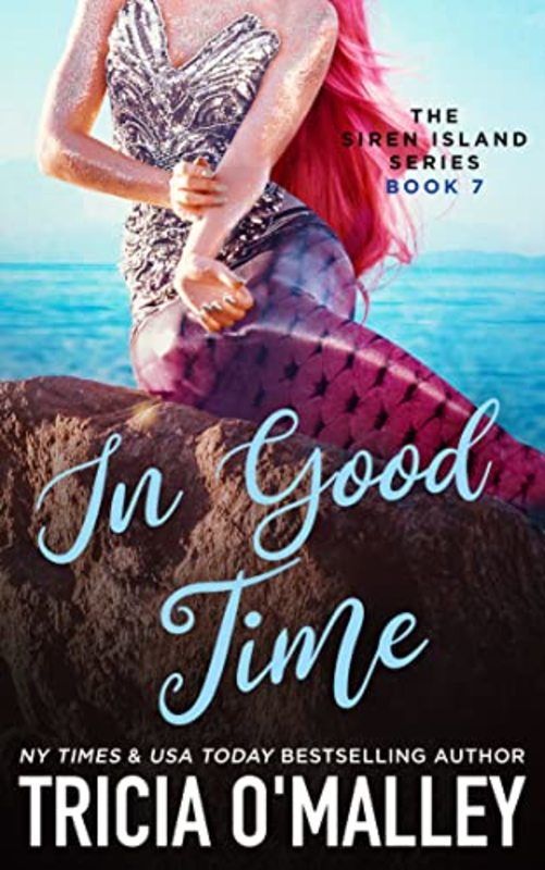 Book cover for "In Good Time" by Tricia O'Malley