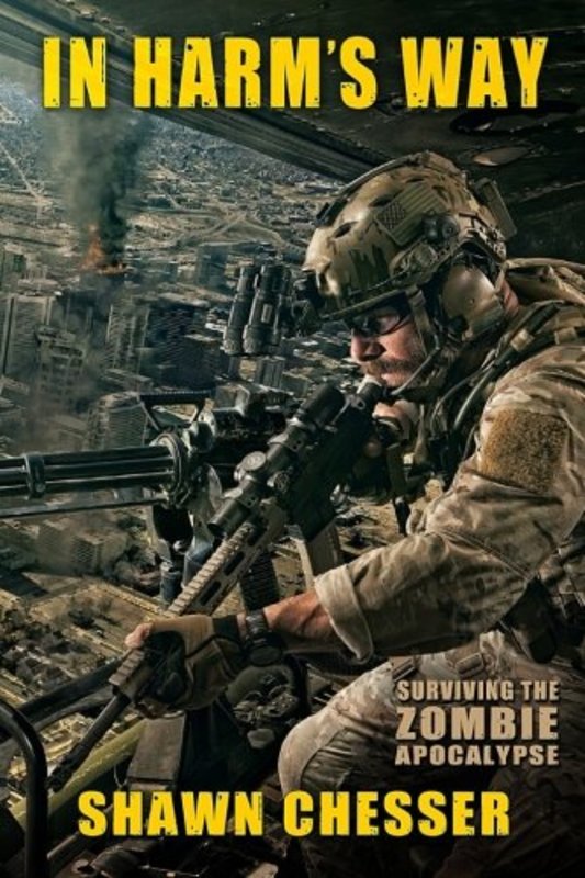 Book cover for "In Harm's Way" by Shawn Chesser
