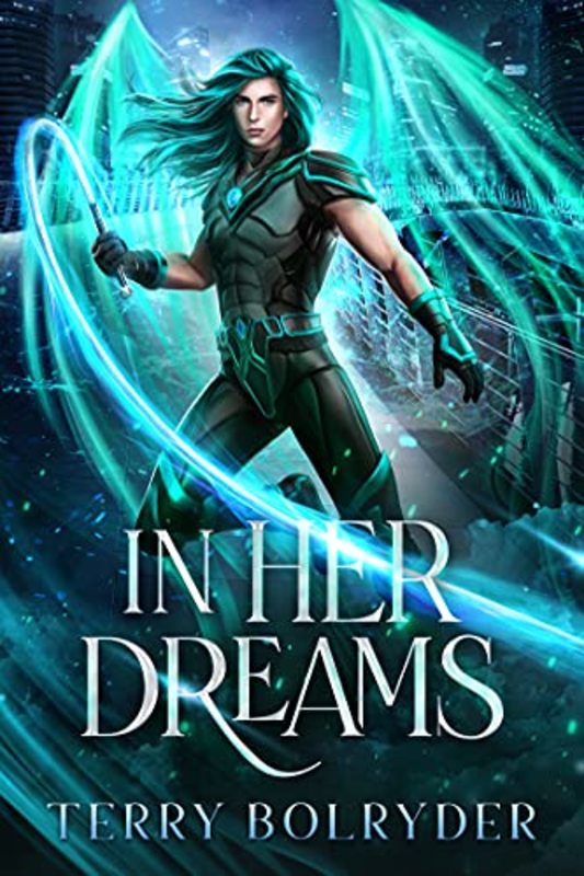 Book cover for "In Her Dreams" by Terry Bolryder