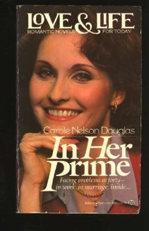 Book cover for "In Her Prime" by Carole Nelson Douglas
