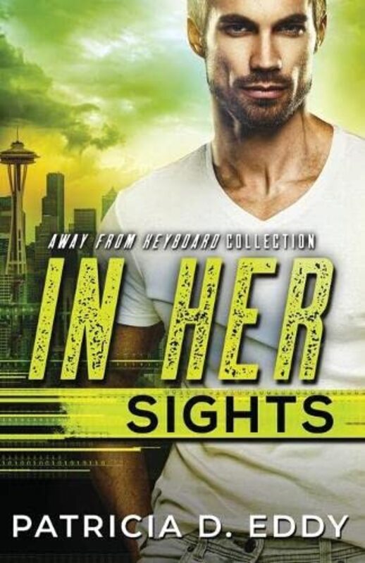 Book cover for "In Her Sights" by Patricia D Eddy