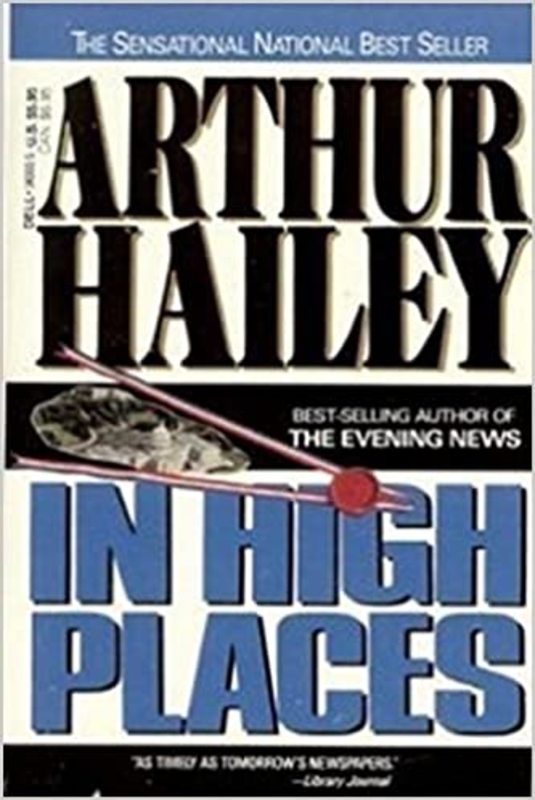 Book cover for "In High Places" by Arthur Hailey