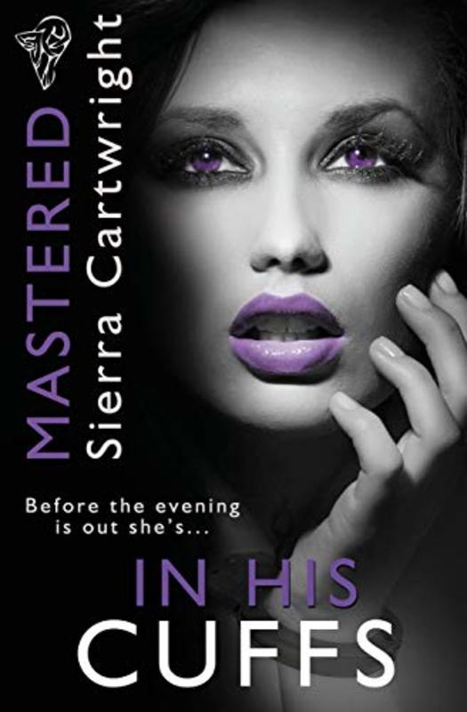 Book cover for "In His Cuffs" by Sierra Cartwright