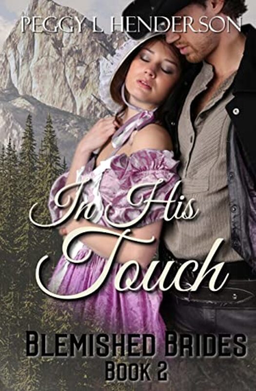 Book cover for "In His Touch" by Peggy Henderson