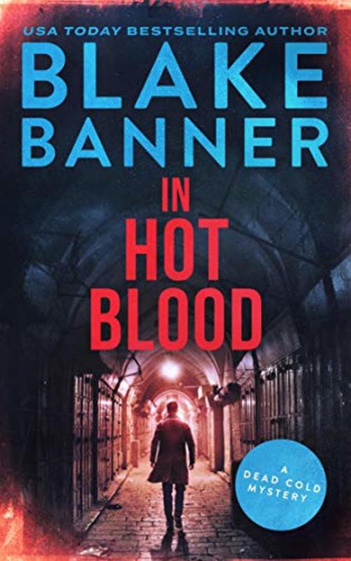 Book cover for "In Hot Blood" by Blake Banner
