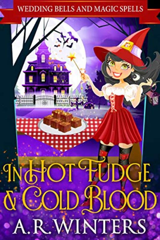 Book cover for "In Hot Fudge And Cold Blood" by AR Winters