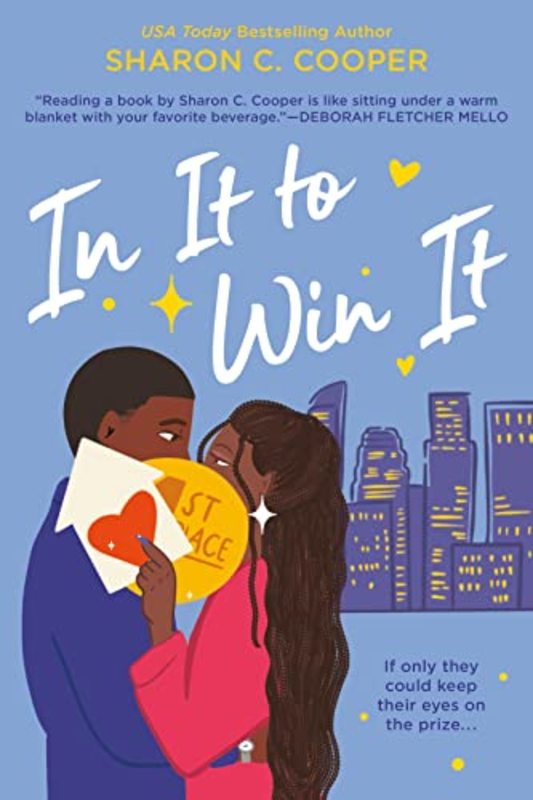 Book cover for "In It to Win It" by Sharon C Cooper