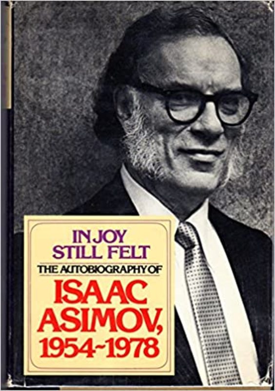 Book cover for "In Joy Still Felt" by Isaac Asimov