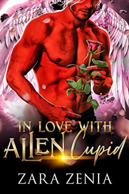 Book cover for "In Love With Alien Cupid" by Zara Zenia