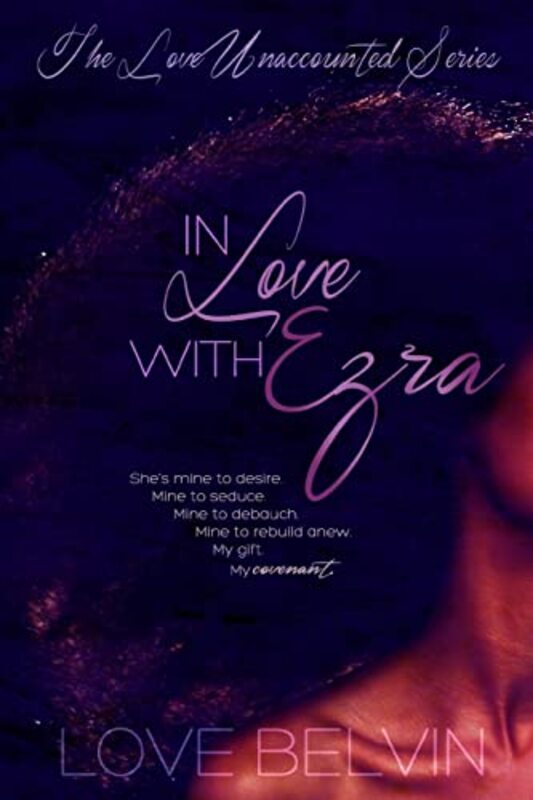 Book cover for "In Love with Ezra" by Love Belvin