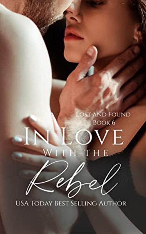 Book cover for "In Love with the Rebel" by Elizabeth Lennox