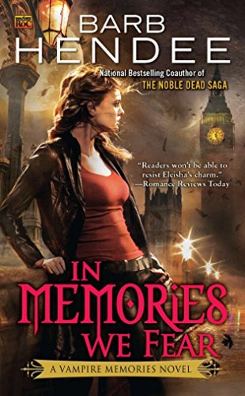 Book cover for "In Memories We Fear" by Barb Hendee