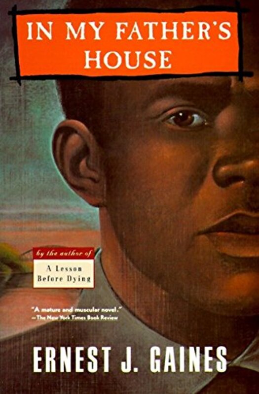 Book cover for "In My Father's House" by Ernest J Gaines
