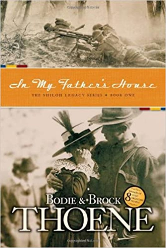 Book cover for "In My Father's House" by Bodie and Brock Thoene