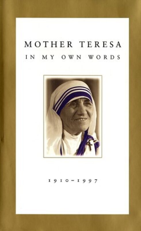 Book cover for "In My Own Words" by Mother Teresa